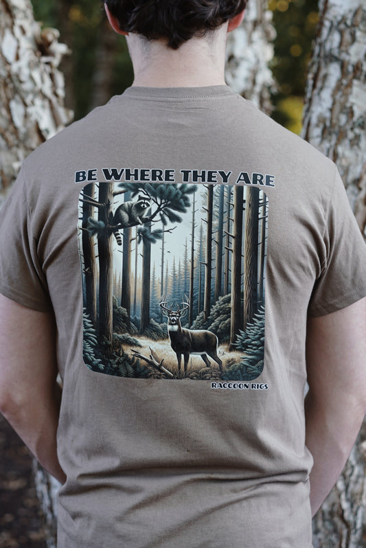 Be Where They Are™ Shirt